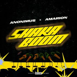 Anónimus, Amarion – Shaka Boom